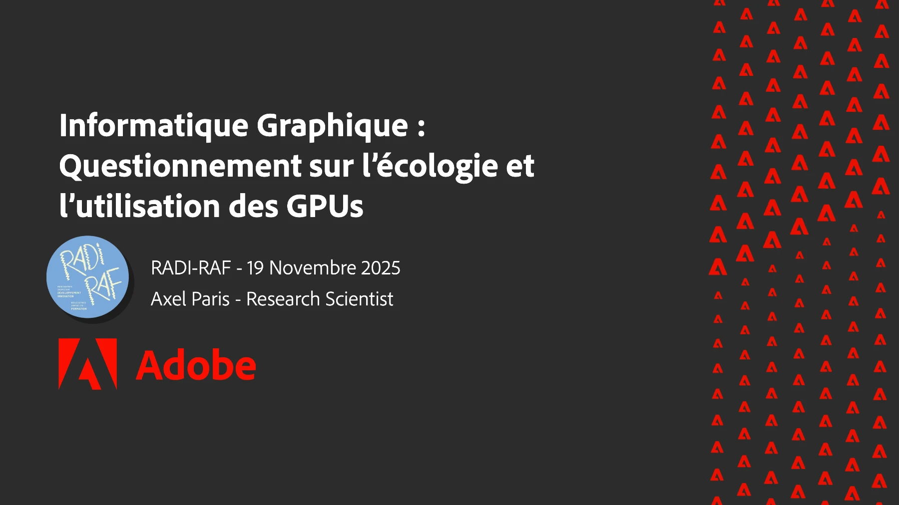 Présentation : Questionnement-sur-ecologie et l'utilisation des GPUs - Axel Paris - RADI-RAF 2025